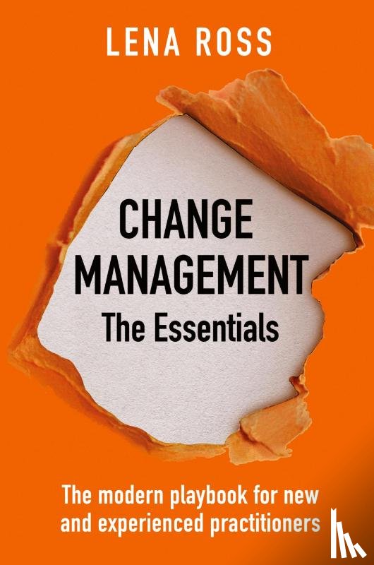 Lena Ross - Change Management the Essentials
