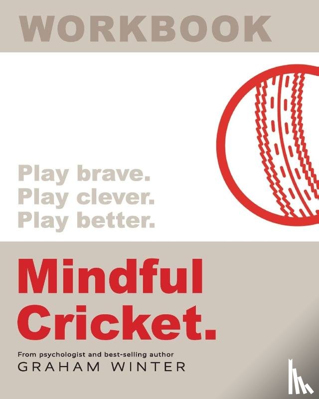 Winter, Graham - Mindful Cricket