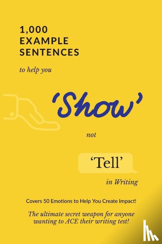 Success, Exam - 1,000 Example Sentences to Help You 'Show' Not 'Tell' in Writing