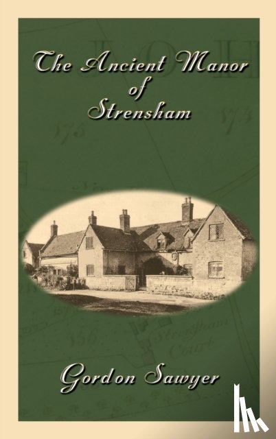 Sawyer, Gordon - The Ancient Manor of Strensham