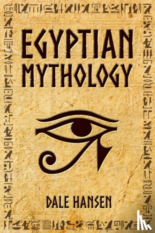 Hansen, Dale - Egyptian Mythology