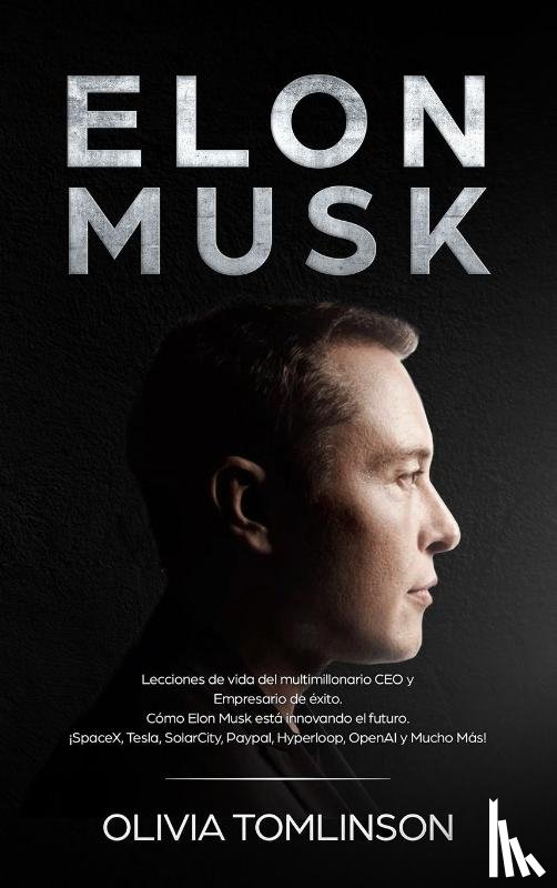 Tomlinson, Olivia - Elon Musk