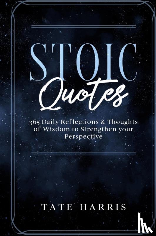 Harris, Tate - Stoic Quotes