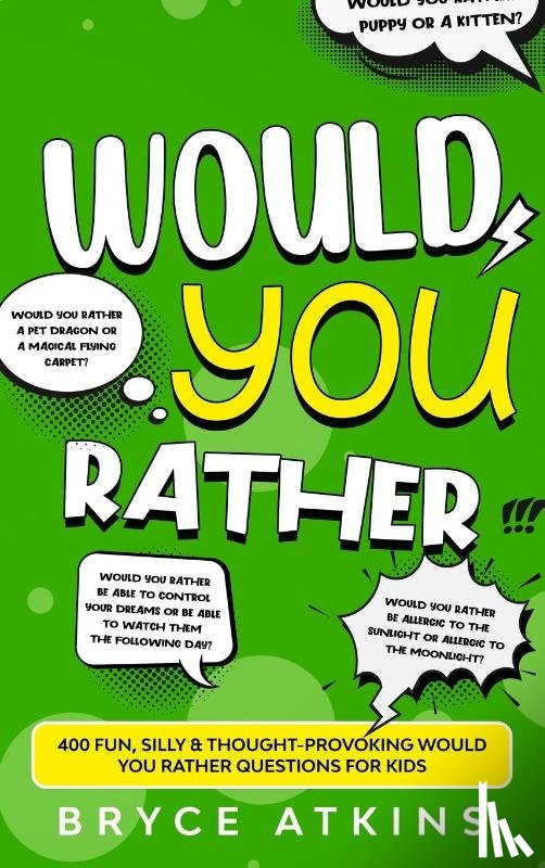 Atkins, Bryce - Would You Rather