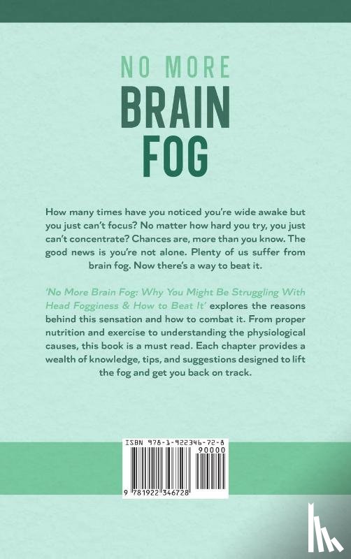 Spencer, Kieron - No More Brain Fog