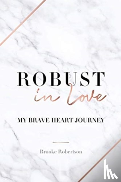 Robertson, Brooke - Robust in Love