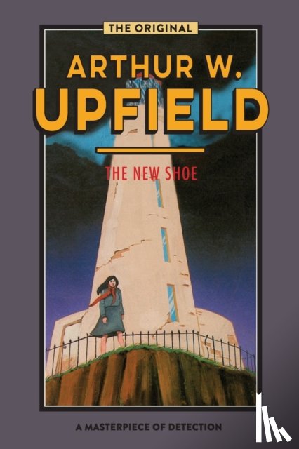 Upfield, Arthur W. - The New Shoe