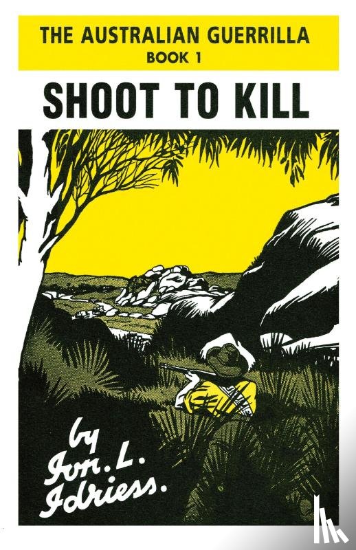 Idriess, Ion - Shoot to Kill