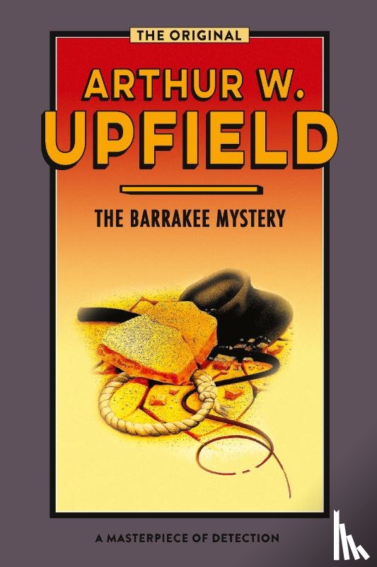 Upfield, Arthur - The Barrakee Mystery