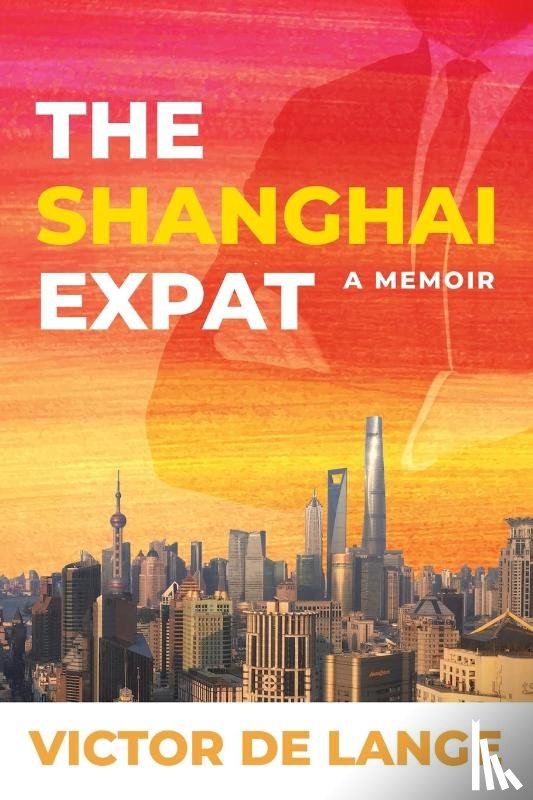 de Lange, Victor - The Shanghai Expat