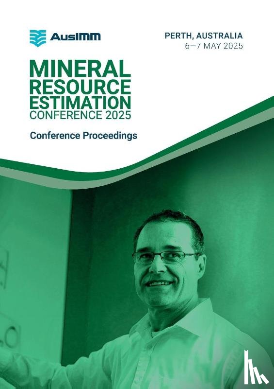 Ausimm - Mineral Resource Estimation Conference 2025 Proceedings
