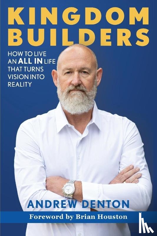 Denton, Andrew - Kingdom Builders