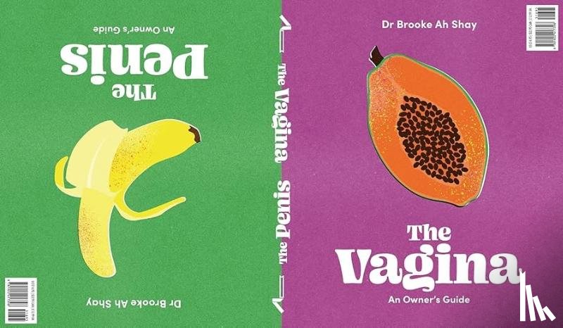 Ah Shay, Dr Brooke - The Penis Book / The Vagina Book: An Owner's Guide