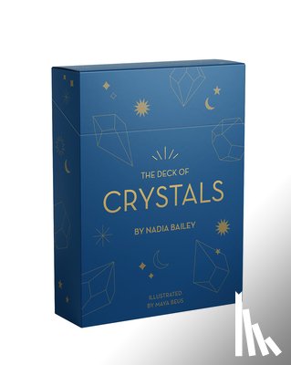 Bailey, Nadia - The Deck of Crystals