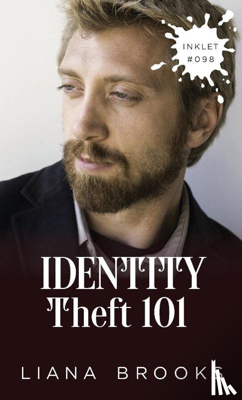 Brooks, Liana - Identity Theft 101