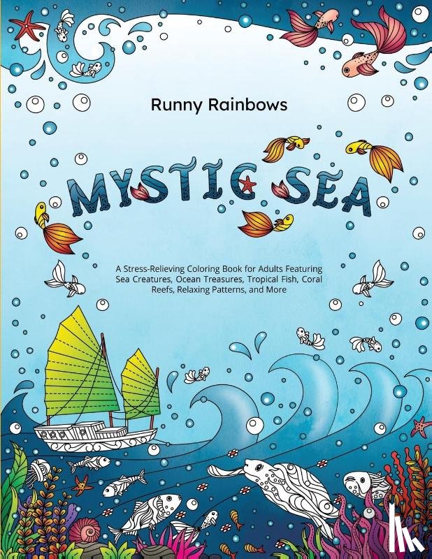 Runny Rainbows - Runny Rainbows: Mystic Sea