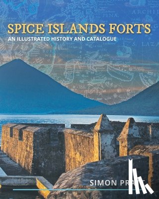 Pratt, Simon - Spice Islands Forts