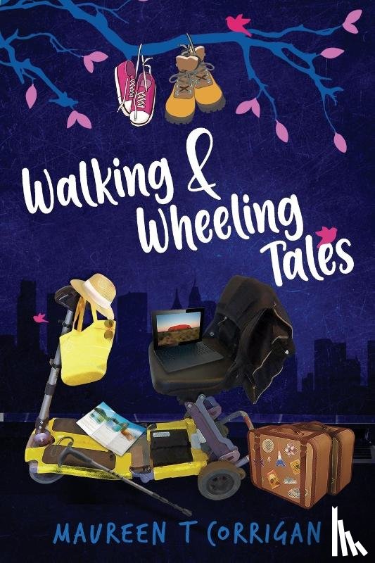 Corrigan, Maureen T. - Walking and Wheeling Tales