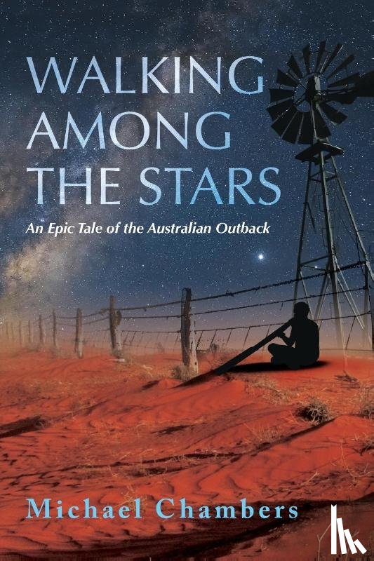 Chambers, Michael - Walking Among the Stars