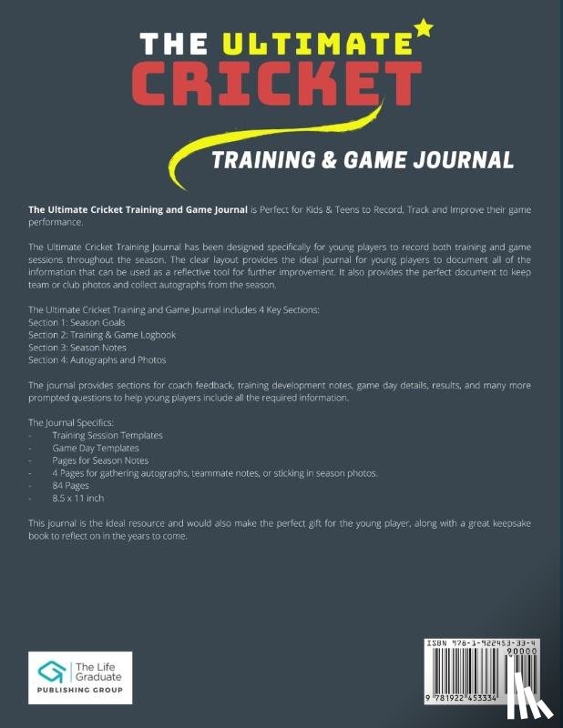 Publishing Group, The Life Graduate - The Ultimate Cricket Training and Game Journal