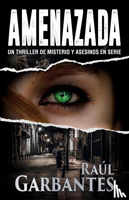 Garbantes, Raul - Amenazada