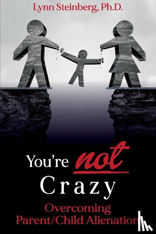 Steinberg, Lynn - You're not Crazy