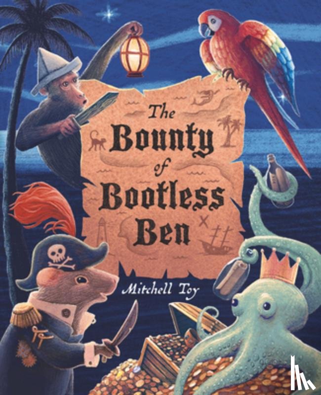 Mitchell Toy - The Bounty of Bootless Ben