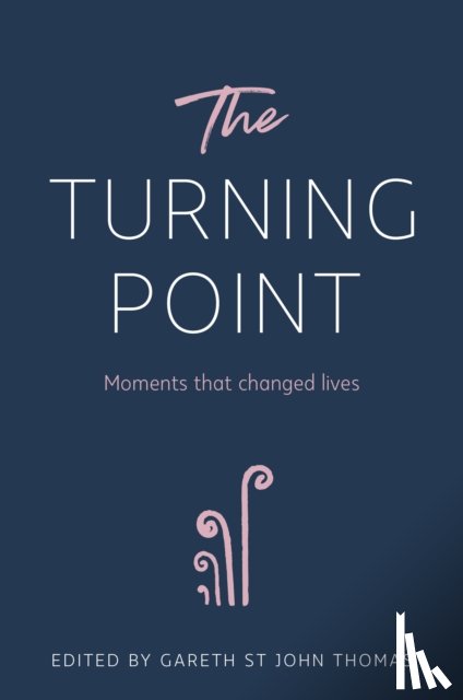St John Thomas, Gareth - The Turning Point