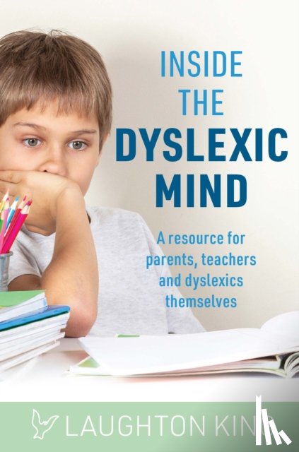 King, Laughton - Inside the Dyslexic Mind