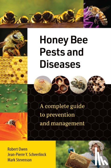Scheerlinck, Jean-Pierre Y., Stevenson, Mark, Owen, Robert - Honey Bee Pests and Diseases