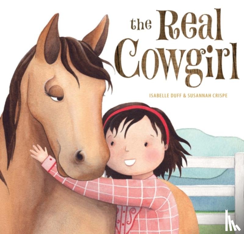 Duff, Isabelle - The Real Cowgirl