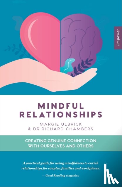 Chambers, Dr Richard, Ulbrick, Margie - Mindful Relationships