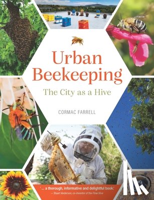 Farrell, Cormac - Urban Beekeeping