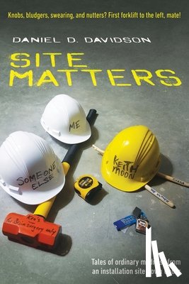 Davidson, Daniel D - Site Matters