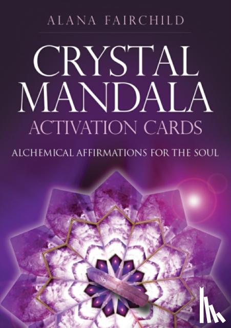 Fairchild, Alana (Alana Fairchild) - Crystal Mandala Activation Cards