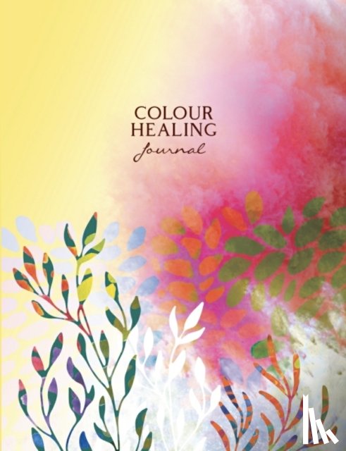Segal, Inna (Inna Segal) - Colour Healing Journal