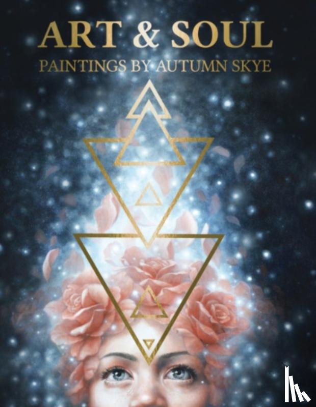 Morrison, Autumn Skye (Autumn Skye Morrison) - Art & Soul