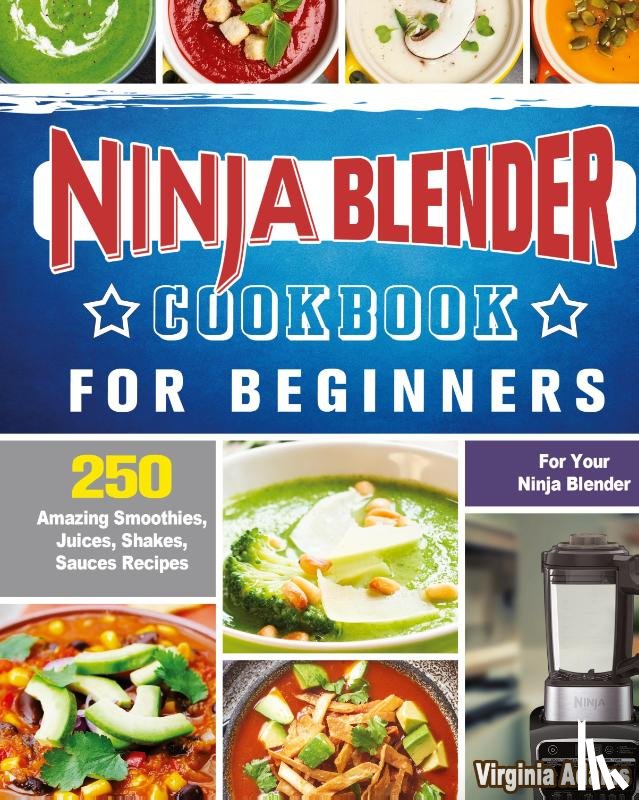 Adams, Virginia - Ninja Blender Cookbook For Beginners