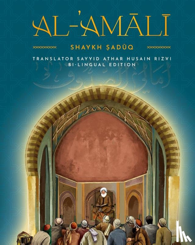 Saduq, Shaykh - Al-'Amaali Al-Saduq