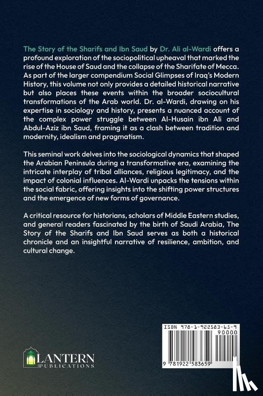 Al-Wardi, Ali - Social Glimpses of Iraq's Modern History- Story of the Sharifs and Ibn Saud
