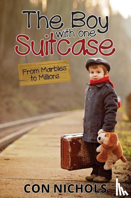 Nichols, Con - The Boy with one Suitcase