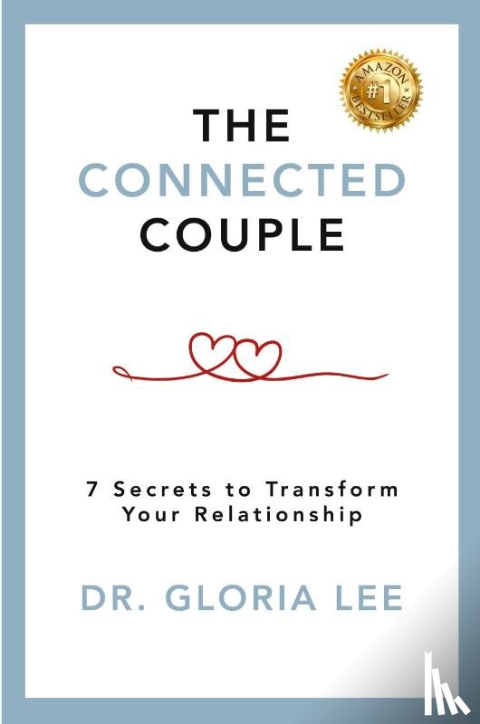Lee, Dr Gloria - The Connected Couple