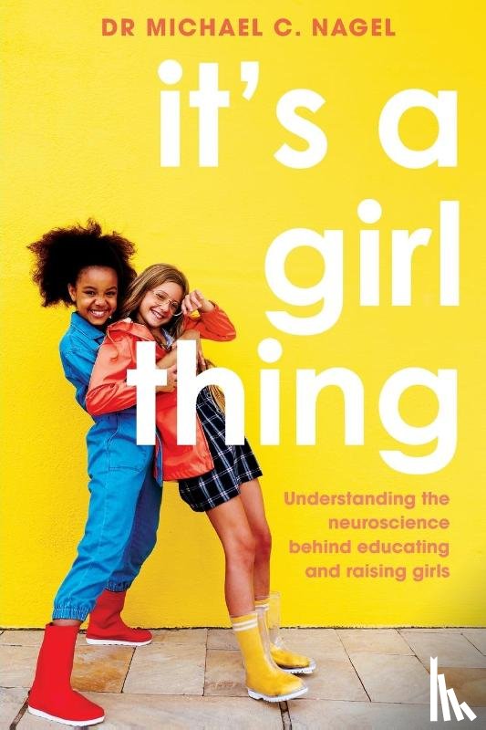 Nagel, Michael C. - It's a Girl Thing