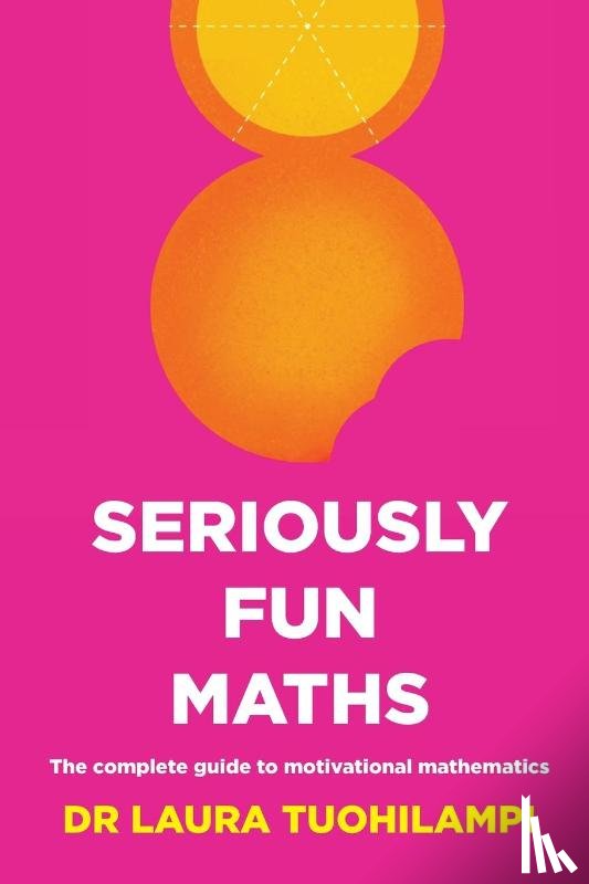 Tuohilampi, Laura - Seriously Fun Maths
