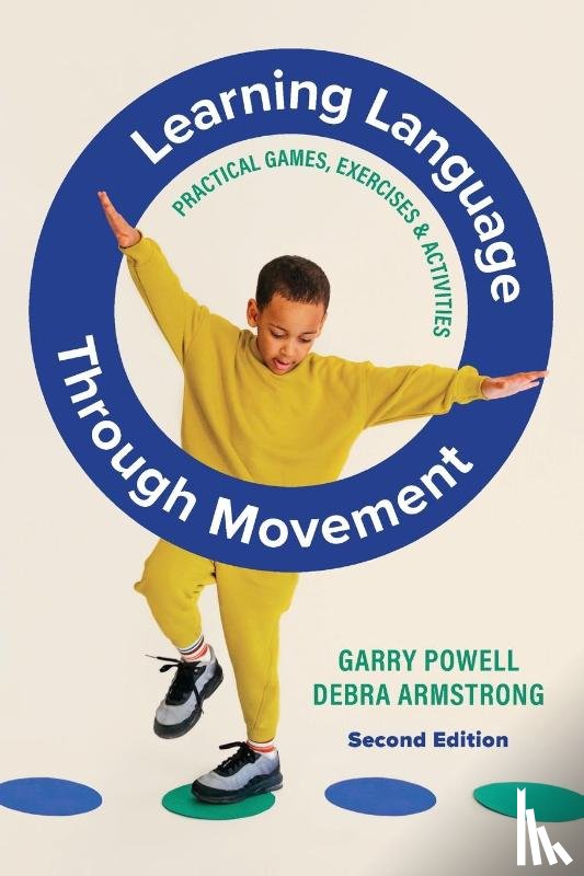 Powell, Garry, Armstrong, Debra - Learning Language Through Movement