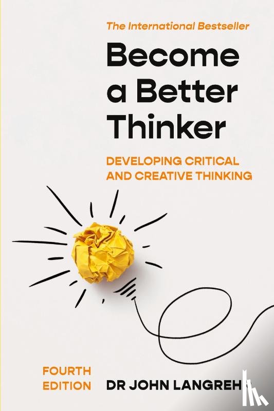 Langrehr, John - Become a Better Thinker