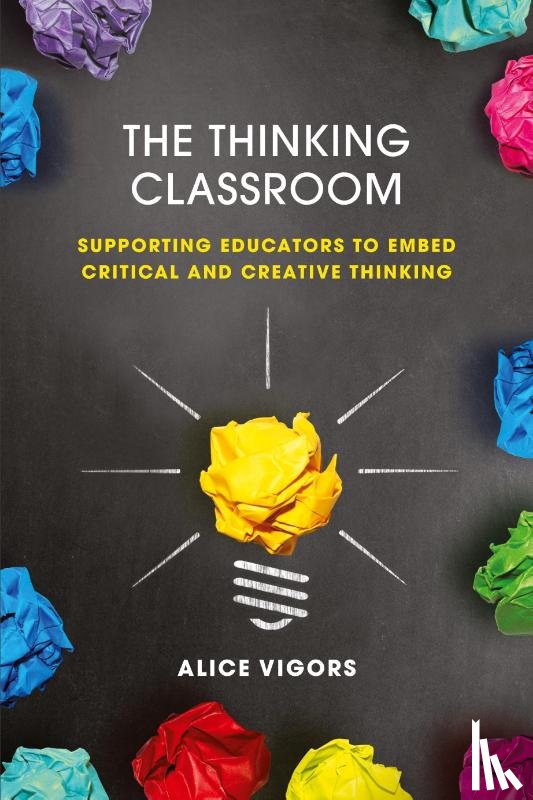 Vigors, Alice - The Thinking Classroom