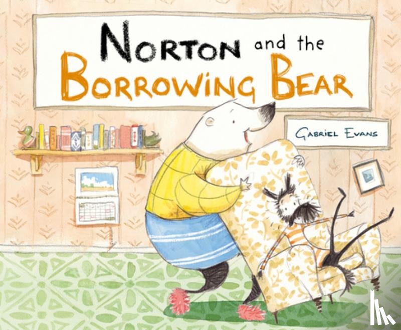 Evans, Gabriel - Norton and the Borrowing Bear