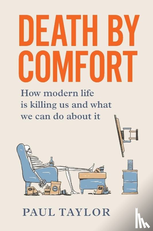 Taylor, Paul - Death by Comfort