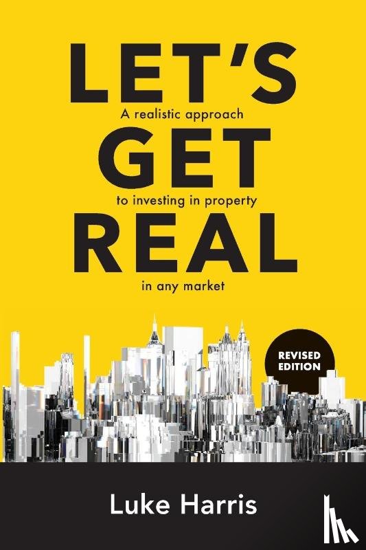 Harris, Luke - Let's Get Real - Revised Edition